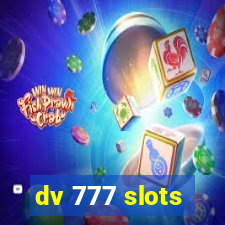 dv 777 slots